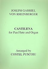 Joseph Gabriel Rheinberger Notenblätter Cantilena for pan flute and organ