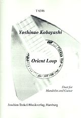 Yoshinao Kobayashi Notenblätter Orient Loop Duett für Mandoline und Gitarre