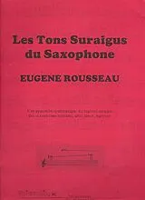 Eugène Rousseau Notenblätter Les tons suraigus du saxophone