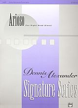 Dennis Alexander Notenblätter Arioso for right Hand alone for piano one hand