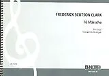 Frederick Scotson Clark Notenblätter 15 Märsche