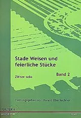  Notenblätter Stade Weisen und feierliche Stücke Band 2