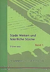  Notenblätter Stade Weisen und feierliche Stücke Band 1
