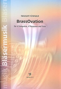 Traugott Fünfgeld Notenblätter BrassOvation für 4 Trompeten