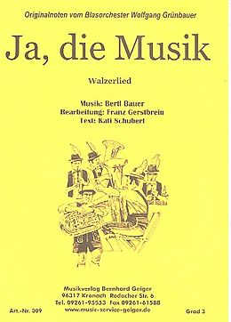 Bertl Bauer Notenblätter Ja die Musik