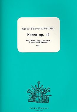 Gustav Schreck Notenblätter Nonett op.40 for 2 flutes, oboe