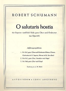 Robert Schumann Notenblätter O salutaris hostia für Soli, gem Chor