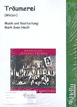 Mark Sven Heidt Notenblätter Träumereifür Blasorchester
