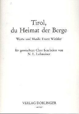Franz Winkler Notenblätter Tirol du Heimat der Berge