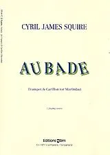 Cyril James Squire Notenblätter Aubade for Trumpet and Carillon