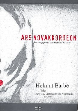 Helmut Barbe Notenblätter Trio für Flöte, Violoncello und Akkordeon