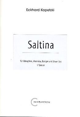 Eckhard Kopetzki Notenblätter Saltina für Vibraphon, Marimba, Bongos