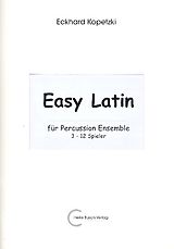 Eckhard Kopetzki Notenblätter Easy Latin für Percussion (3 - 12 Spieler)