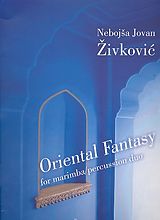 Nebojsa Jovan Zivkovic Notenblätter Oriental Fantasy for percussion duo