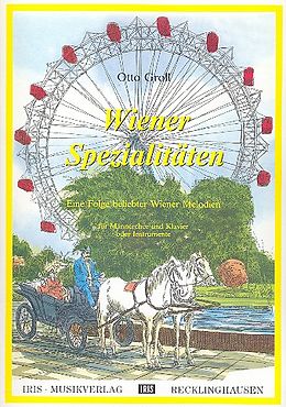 Otto Groll Notenblätter Wiener Spezialitäten