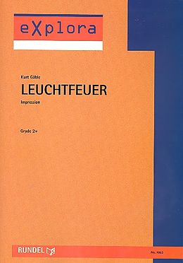 Kurt Gäble Notenblätter LeuchtfeuerImpression für Blasorchester