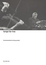 Klaus Paier Notenblätter Tango for five für Bandoneon und