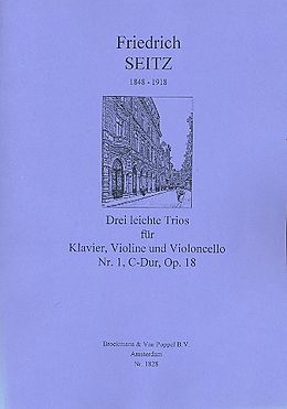 Friedrich Seitz Notenblätter Trio C-Dur Nr.1 op.18