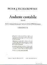 Peter Iljitsch Tschaikowsky Notenblätter Andante Cantabile für Violoncello solo