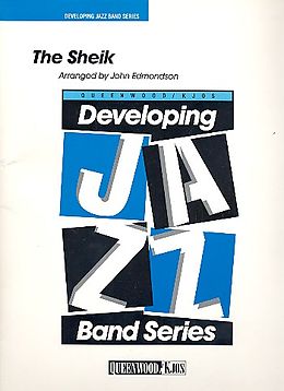 John Edmondson Notenblätter The Sheikfor Jazz Ensemble