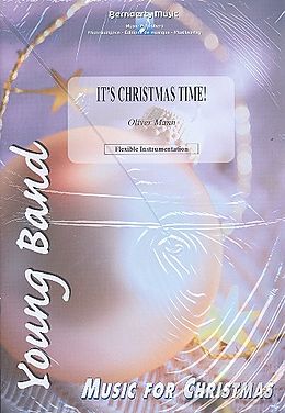 Oliver Mann Notenblätter Its Christmas Timefür Blasorchester