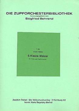 Fried Walter Notenblätter 6 kleine Walzer für Flöte und