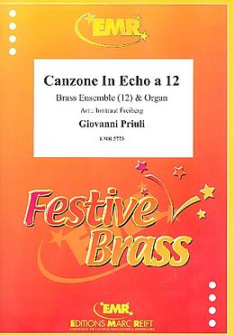 Giovanni Priuli Notenblätter Canzone in Echo a 12 für 12 Blechbläser