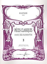  Notenblätter Pièces classiques vol.3 pour hautbois