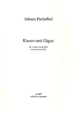 Johann Pachelbel Notenblätter Kanon und Gigue