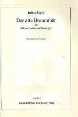 Julius Fucik Notenblätter Der alte Brummbär