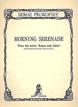 Serge Prokofieff Notenblätter Morning Serenade from Romeo and Juliet