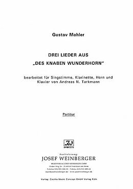 Gustav Mahler Notenblätter 3 Lieder aus Des Knaben Wunderhorn