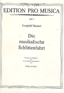 Leopold Mozart Notenblätter Die musikalische Schlittenfahrt