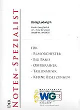 Georg Seifert Notenblätter König Ludwig II Marsch für Blasorchester