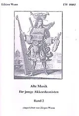  Notenblätter Alte Musik für junge Akkordeonisten Band 2