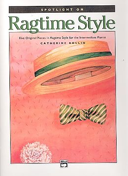 Catherine Rollin Notenblätter Spotlight on Ragtime Style
