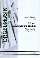 Lothar Graap Notenblätter ICH STEH AN DEINER KRIPPEN HIER