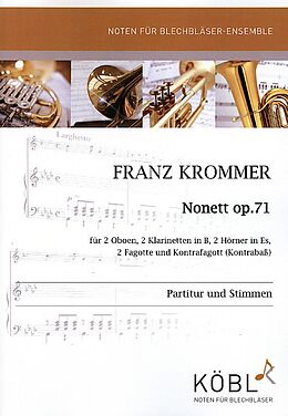 Franz Vinzenz Krommer Notenblätter Nonett op.71 für 2 Oboen, 2 Klarinetten