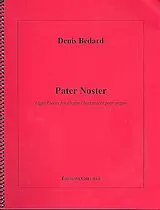 Denis Bédard Notenblätter Pater Noster