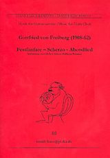 Gottfried von Freiberg Notenblätter Festfanfare, Scherzo, Abendlied