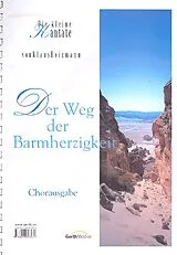 Klaus Heizmann Notenblätter Der Weg der Barmherzigkeit für Sprecher
