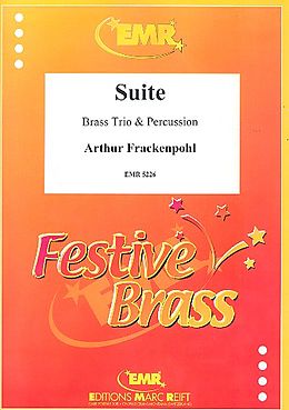 Arthur Frackenpohl Notenblätter Suite für Horn, Trompete, Posaune