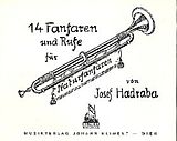 Josef Hadraba Notenblätter 14 Fanfaren und Rufe für Naturfanfare