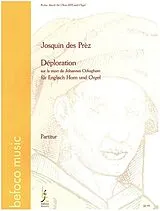 Josquin Des Prez Notenblätter Déploration sur la mort de Johannes Ockeghem