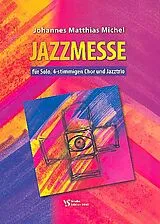 Johannes Matthias Michel Notenblätter Jazzmesse