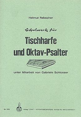 Helmut Rebscher Notenblätter Schulwerk für Tischharfe und Oktav-Psalter
