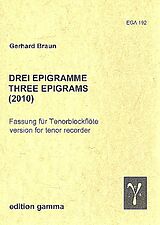 Gerhard Braun Notenblätter 3 Epigramme