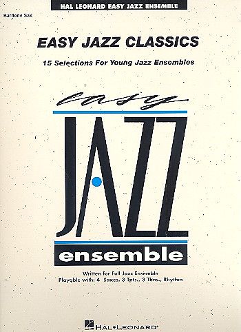 Easy Jazz Classicsfor young jazz ensemble