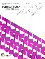 Edmund J. Siennicki Notenblätter Ponytail Polka für 2 Klarinetten, Fagott
