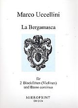 Marco Uccellini Notenblätter La Bergamasca